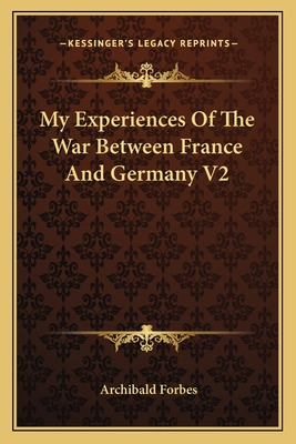 Libro My Experiences Of The War Between France And German...