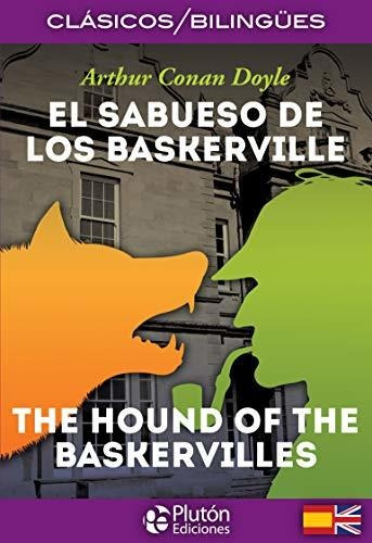 El Sabueso De Los Baskerville/ The Hound Of The Baskervilles