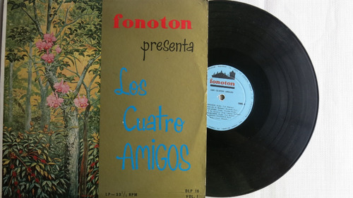 Vinyl Vinilo Lp Acetato Fonoton Presenta A Los Cuatro Amigos
