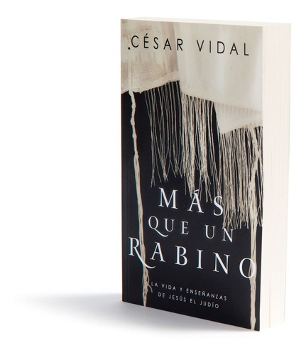 Más Que Un Rabino- Vida Y Enseñanzas De Jesús Judío- Vidal