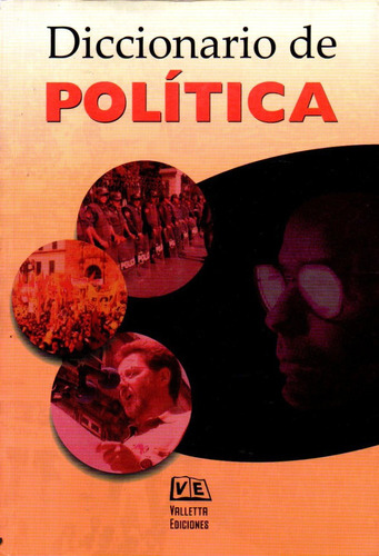 Diccionario De Politica Orlando Greco 2da Edicion 2007