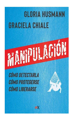 Manipulacion Graciela Husmann Gloria
