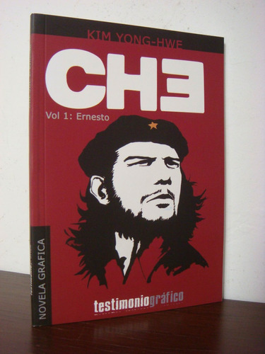 Novela Grafica Del Che Vol. 1 Ernesto / Kim Yong Hwe / Nuevo