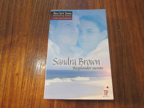 Resplandor Secreto - Sandra Brown - Ed: Harlequin Iberica