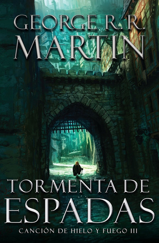 Tormenta De Espadas (iii) - George R.r. Martin