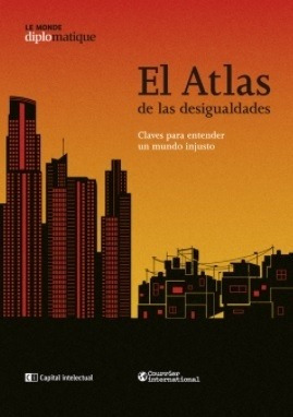 Imagen 1 de 2 de Libro El Atlas De Las Desigualdades - Ci Capital Intelectual