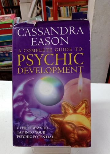 Livro A Complete Guide To Psychic Development - Cassandra Eason [1998]