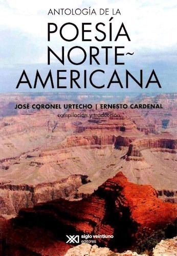 Antologia Poesia Norte - Jose Urtecho - Siglo Xxi - Libro