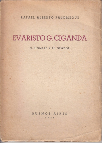 1938 Evaristo Ciganda Por Rafael Palomeque Tiraje Limitado