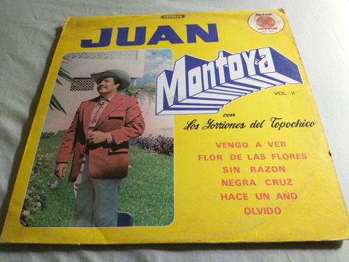 Juan Montoya Con Los Gorriones Del Topo Chico Vol 2 Lp Vinil