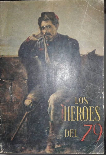 Album Herores Del 79...1962.