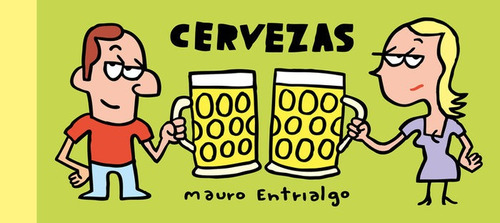 Cervezas, De Entrialgo, Mauro. Editorial Astiberri Ediciones, Tapa Dura En Español