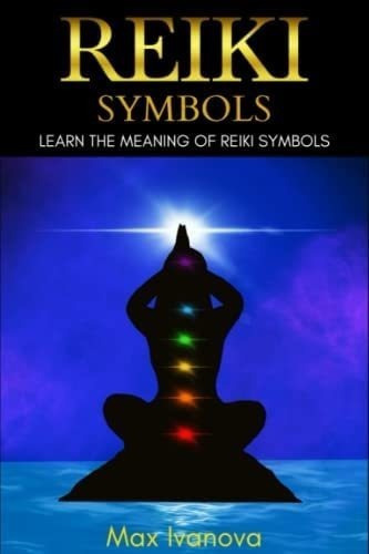 Libro: Símbolos Reiki: Guía Básica (esoterismo Oriental)