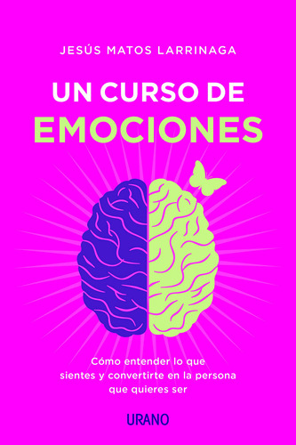 Libro Curso De Emociones:como Entender Lo Que Sientes De Mat