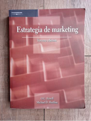 Estrategia De Marketing. O.c.ferrel