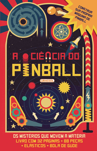 A Ciência do Pinball, de Arnold, Nick. Editora Girassol Brasil Edições EIRELI, capa dura em português, 2018