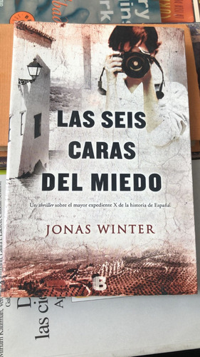Las Seis Caras Del Miedo - Jonas Winter 
