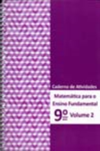 Matemática Para Ensino Fundamental - Caderno De Atividades: Matemática Para O Ensino Fundamental, De Rodrigues, Manoel E Oliveira, Carlos N.., Vol. 2. Editorial Policarpo Ltda, Capa Mole Em Português
