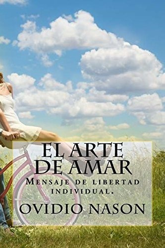 El Arte De Amar (spanish) Edition