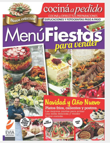 Libro: Menú Fiestas Para Vender: Navidad Y Año Nuevo: Platos