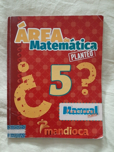 Libro Matemática Área De Matemática Matemática Planteo (Usado)