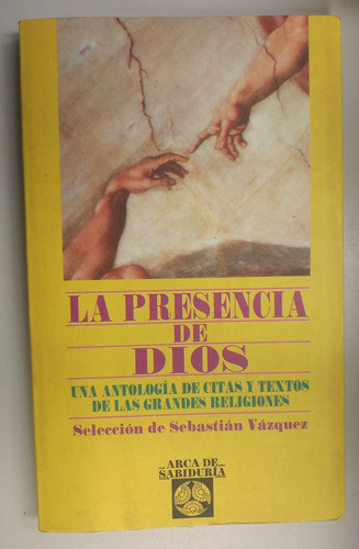 Libro La Presencia De Dios - Sebastián Vázquez