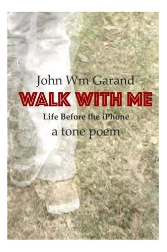 Libro: Walk With Me (1)