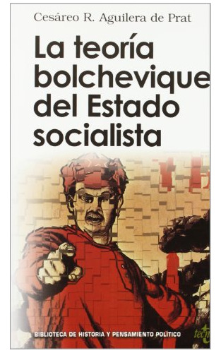 Libro La Teoría Bolchevique Del Estado Socialista De R Aguil