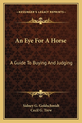 Libro An Eye For A Horse: A Guide To Buying And Judging -...