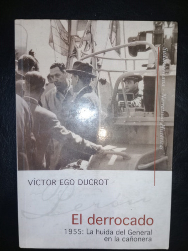 Libro El Derrocado Víctor Ego Ducrot