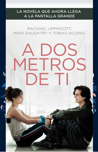 A Dos Metros De Ti: Ed. Pelicula