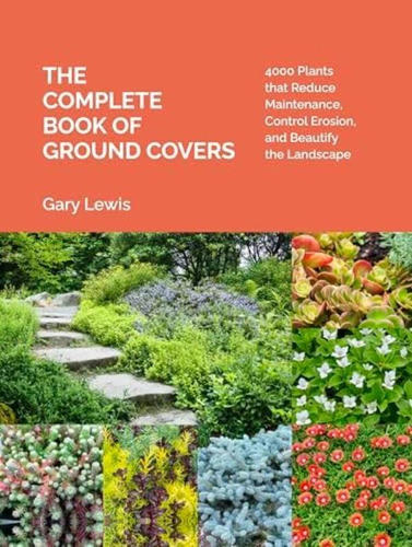 Libro: The Complete Book Of Ground Covers: 4000 Plants That