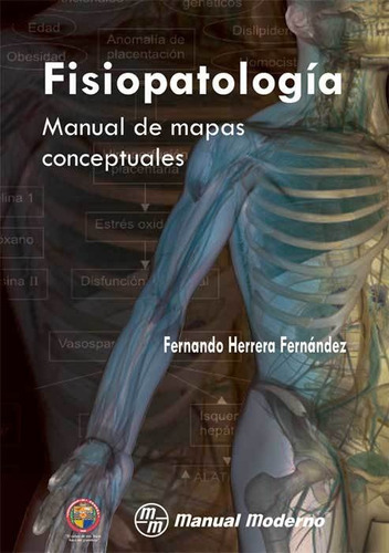 Fisiopatología. Manual De Mapas Conceptuales ¡ !