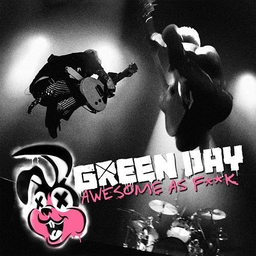 Green Day  Awesome As Fuck (bluray)