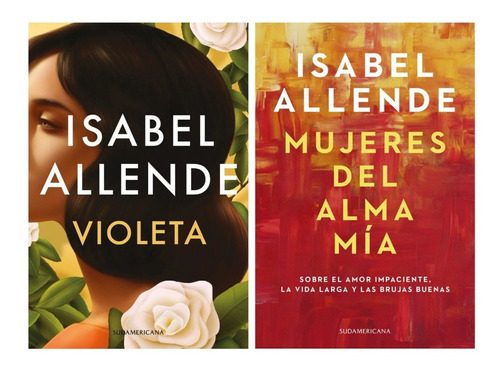 Violeta - Mujeres Alma - Allende - Sudamericana - 2 Libros