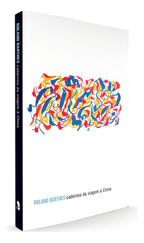 Cadernos da viagem a China, de Barthes, Roland. Obras de Roland Barthes Editorial Editora Wmf Martins Fontes Ltda, capa mole em português, 2012