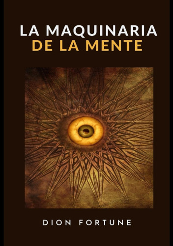 Libro La Maquinaria De La Mente (traducido) (spanish Edition