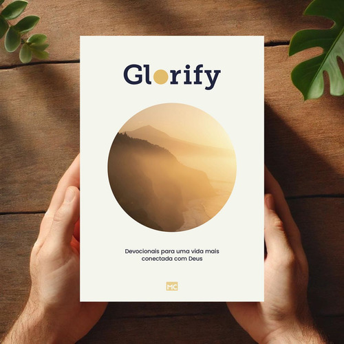 Livro Glorify Devocionais Para Uma Vida Mais Conectada Com Deus-leituras Diárias Que Proporcionam Conexões Constantes Com Deus E Ajudam A Combater A Ansiedade, Viver Com Propósito, Dormir Melhor