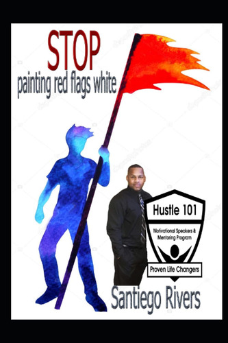 Libro En Inglés: Stop Painting Red Flags White