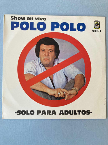 Polo Polo / Vol 1  Show En Vivo Vinilo 1987 Impecable