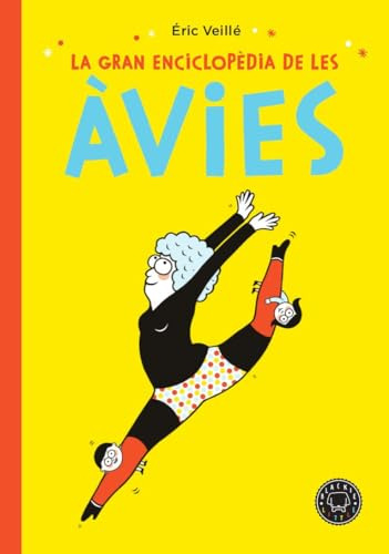 Libro La Gran Enciclopèdia De Les Àvies De Veillé Éric Black