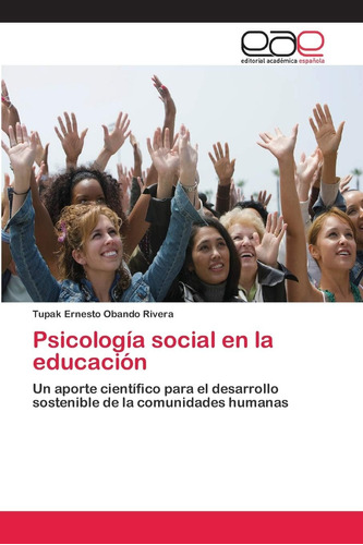 Libro:psicología Social En La Educación: Un Aporte Científic