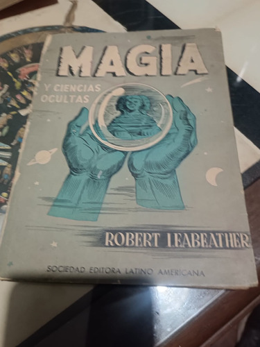 Magia Y Ciencias Ocultas Robert Leabeather