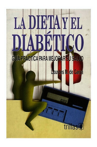 Libro La Dieta Y El Diabético