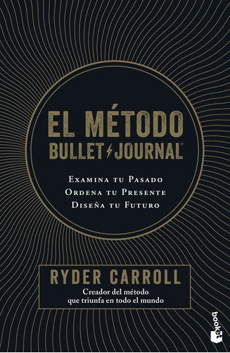 Libro El Método Bullet Journal - Ryder Carroll