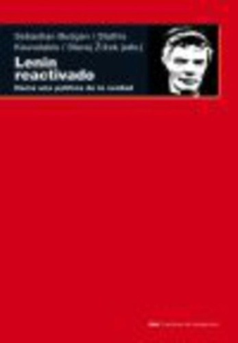 Lenin Reactivado - Budgen, Kouvelakis, Zizek, De Budgen, Kouvelakis, Zizek. Editorial Akal En Español