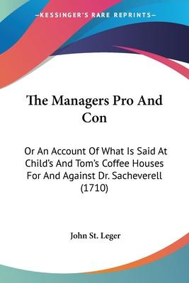 Libro The Managers Pro And Con : Or An Account Of What Is...