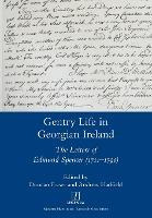 Libro Gentry Life In Georgian Ireland : The Letters Of Ed...