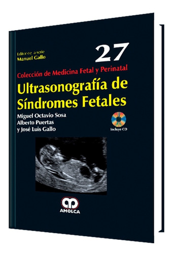 Ultrasonido De Síndromes Fetales. Gallo Nº 27