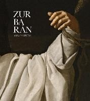 Zurbaran : A New Perspective - Zurbaran